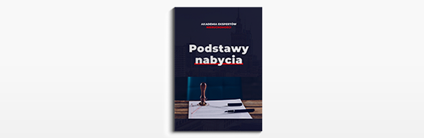 Podstawy nabycia nieruchomości - Ebook